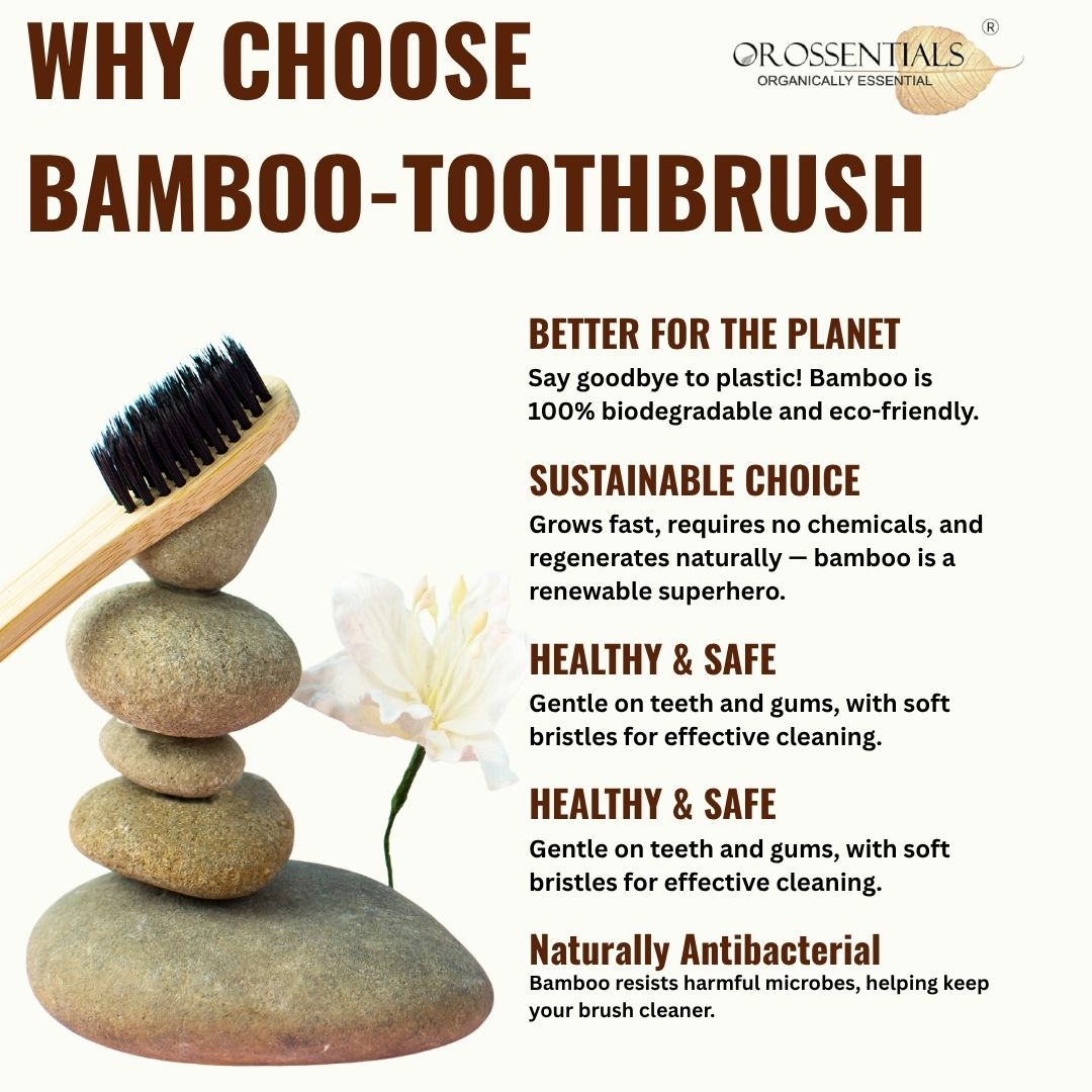 OROSSENTIALS Oral Care Bamboo Toothbrush with Soft Bristle (1pcs)